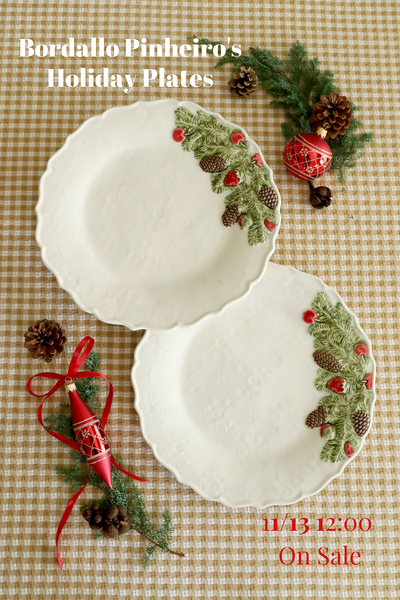 【 11/13 New Arrival; Bordallo’s Holiday Plates 】