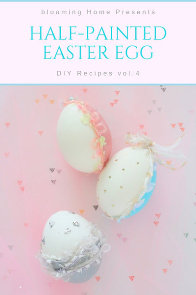 【DIY; Half-Painted Easter Egg】